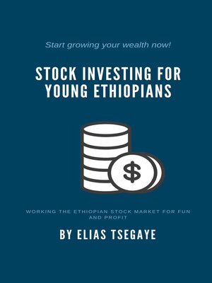 cover image of Stock Investing for Young Ethiopians